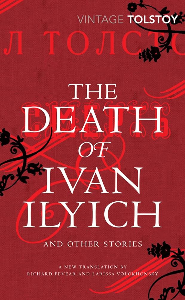 The Death Of Ivan Ilyich And Other Stories Vintage