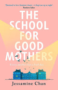 The School for Good Mothers BIBLIONEPAL