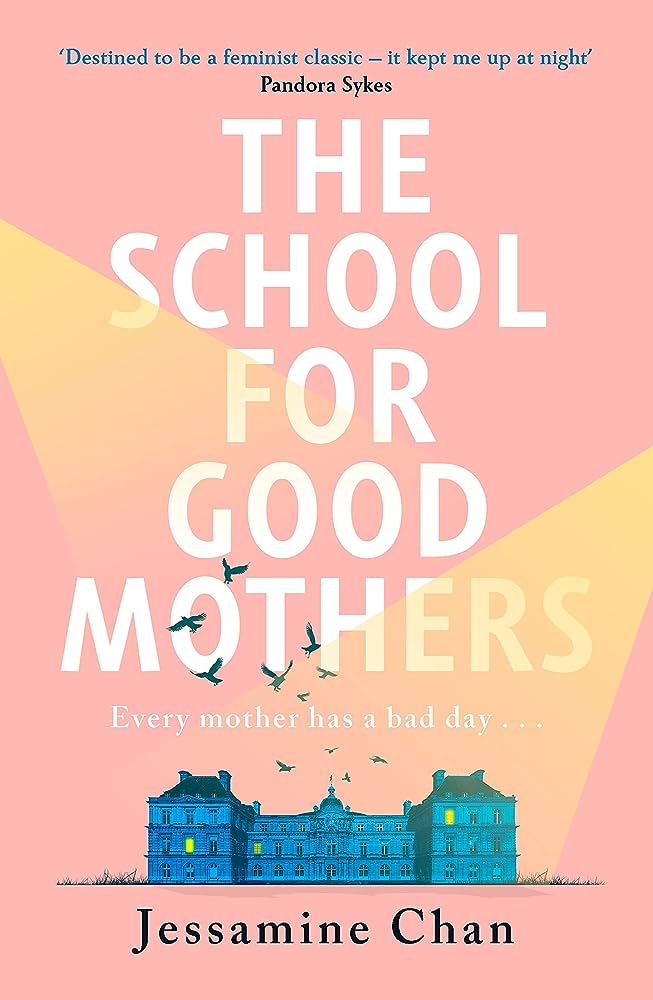 The School for Good Mothers BIBLIONEPAL
