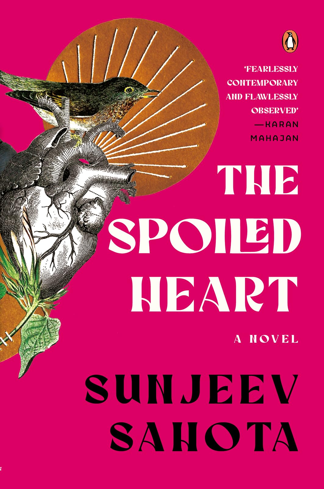 The Spoiled Heart by Sunjeev Sahota at BIBLIONEPAL: Bookstore