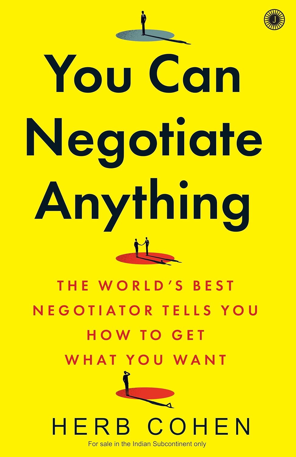 You Can Negotiate Anything Jaico Publishing House