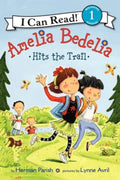 Amelia Bedelia Hits the Trail Harper Collins