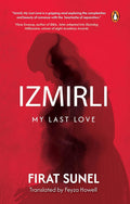 Izmirli, My Last Love Penguin Random House