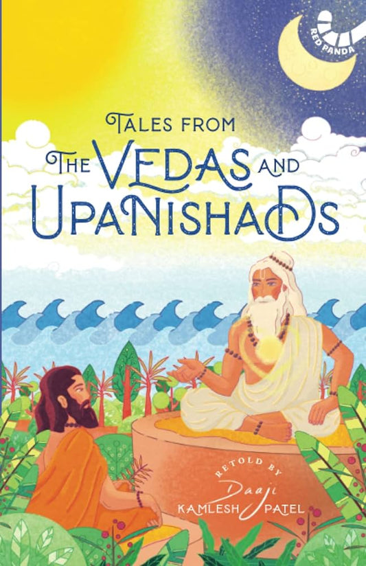 Tales From The Vedas And Upanishads