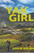 Yak Girl by Dorje Dolma