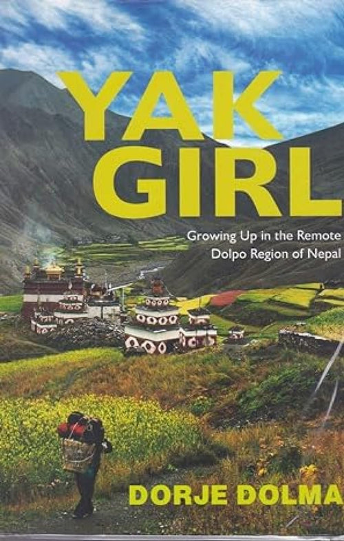 Yak Girl by Dorje Dolma