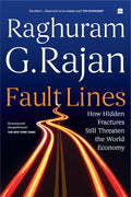 Fault Lines: How Hidden Fractures Still Threaten the World Economy - 9789350291733 - Book Cover