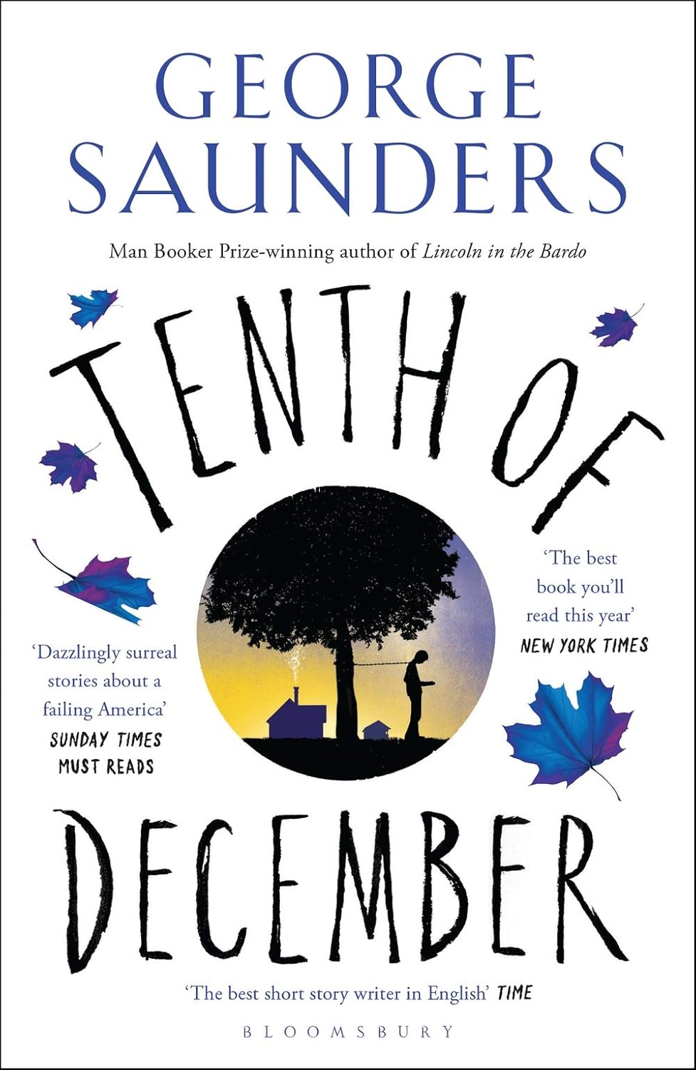 Tenth of December Bloomsbury Publishing