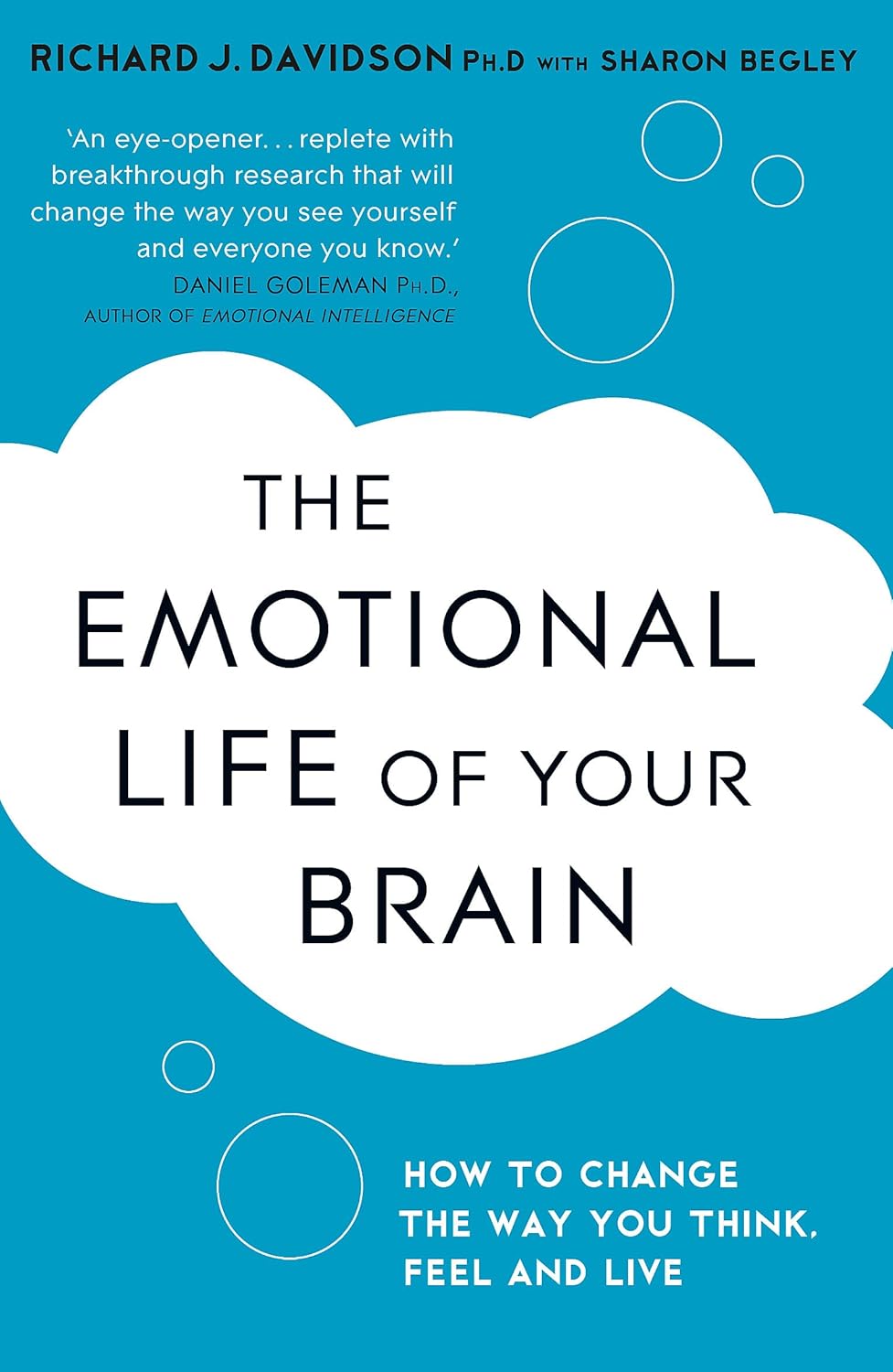 The Emotional Life of Your Brain Hodder & Stoughton