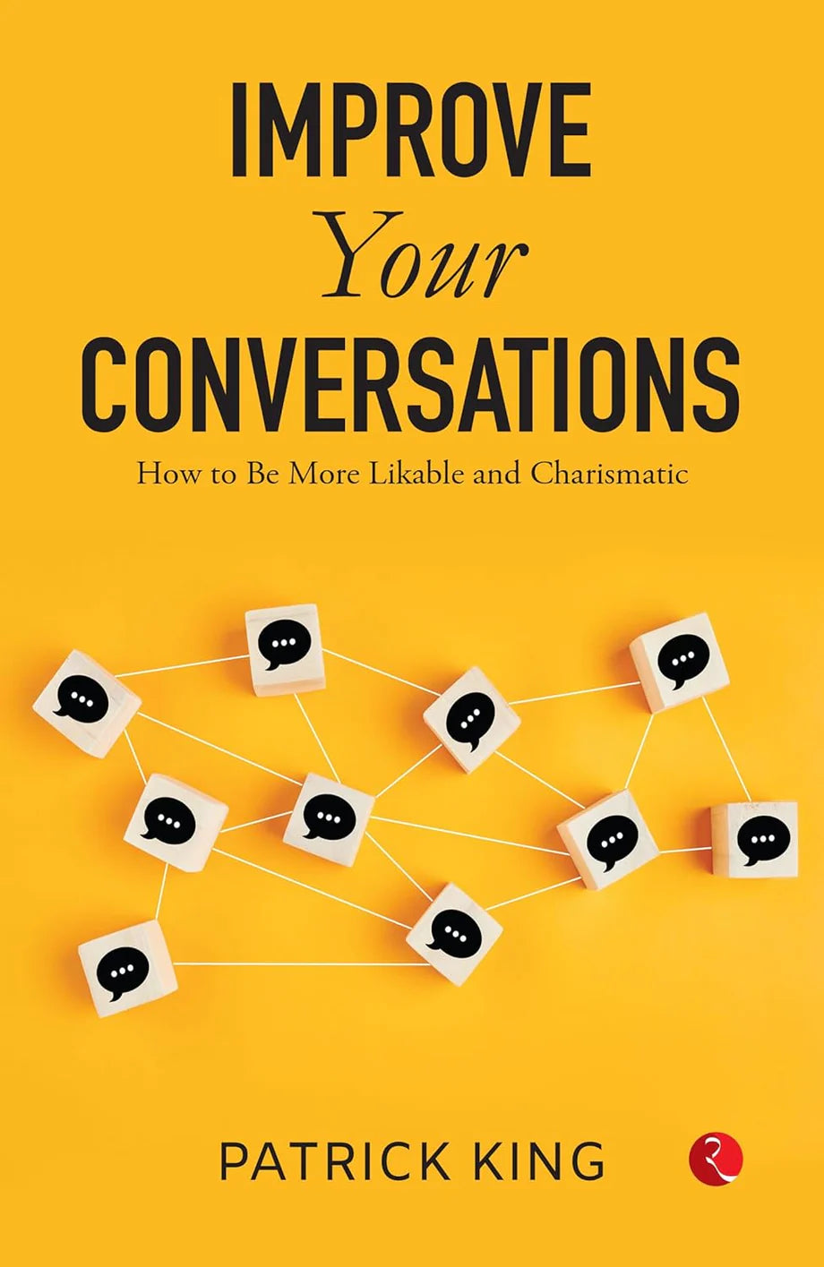 Improve Your Conversations Rupa