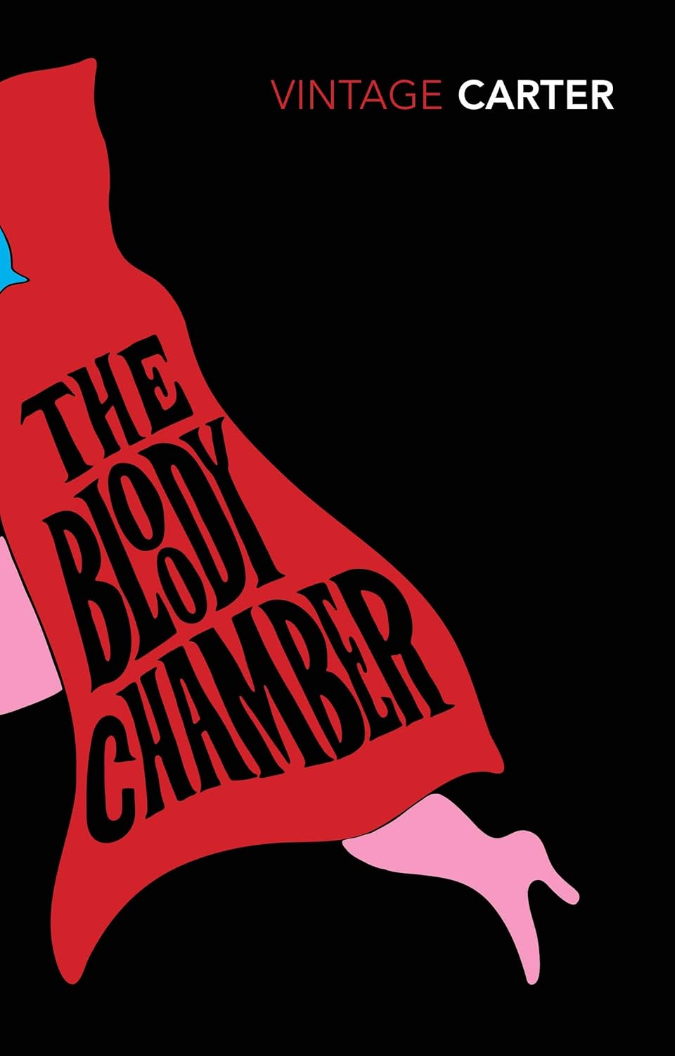 The Bloody Chamber and Other Stories Vintage