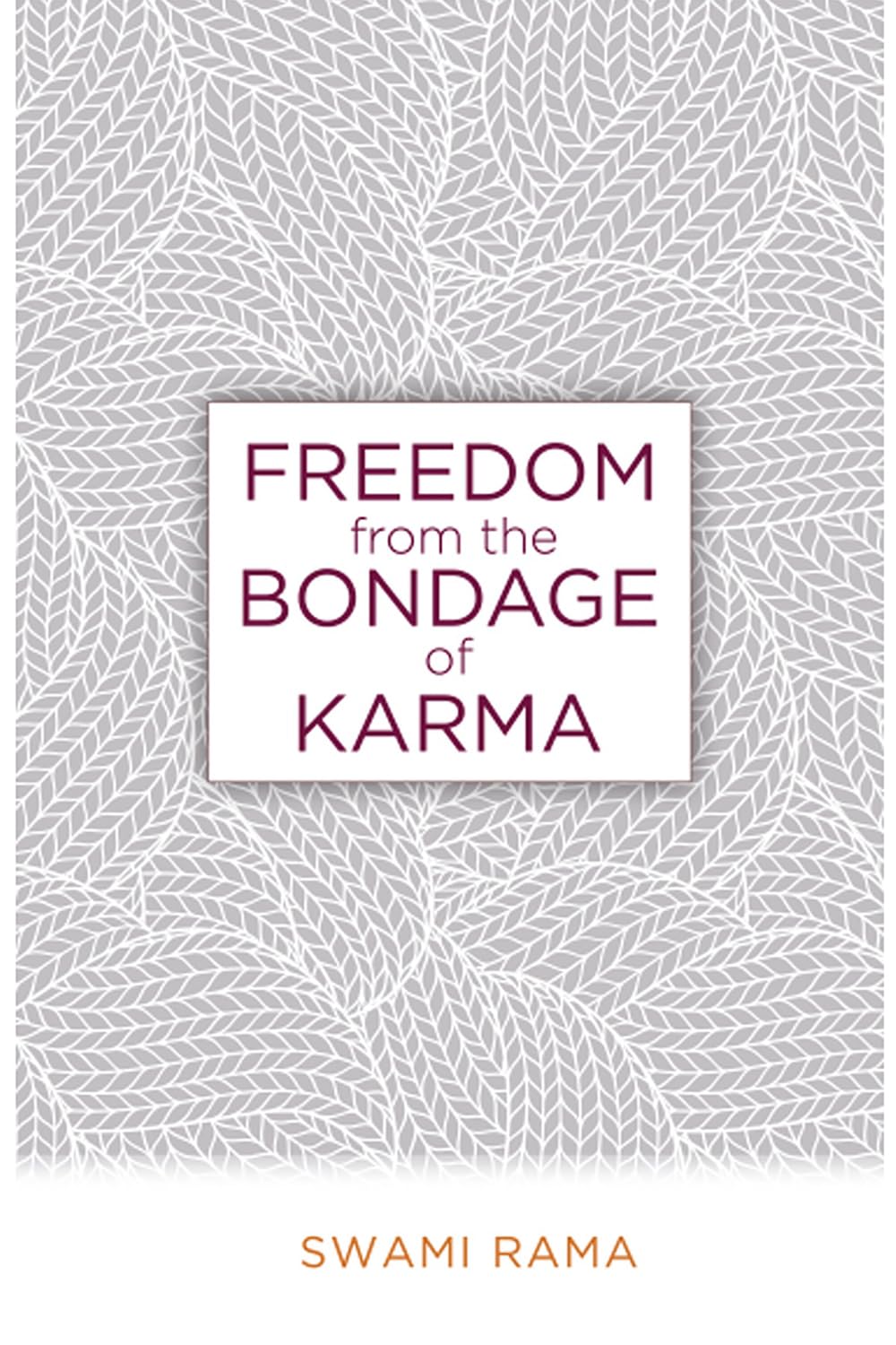 Freedom from the Bondage of Karma