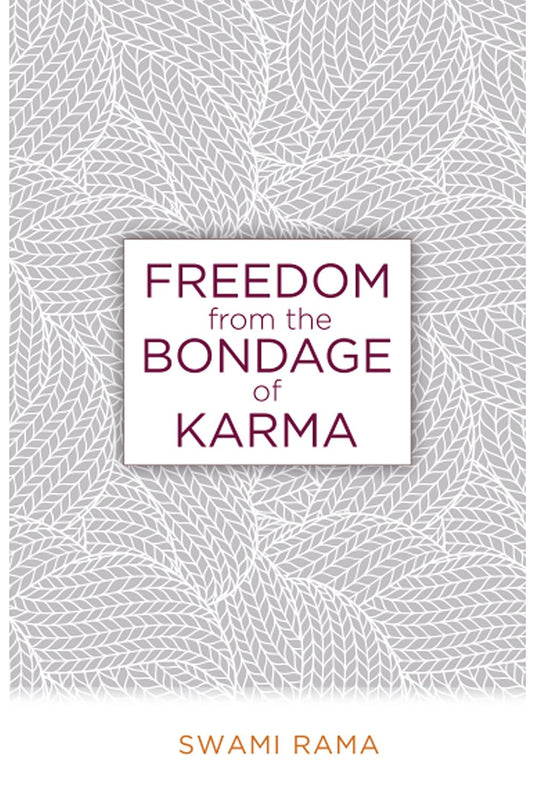 Freedom from the Bondage of Karma