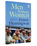 Men Without Women by Ernest Hemingway