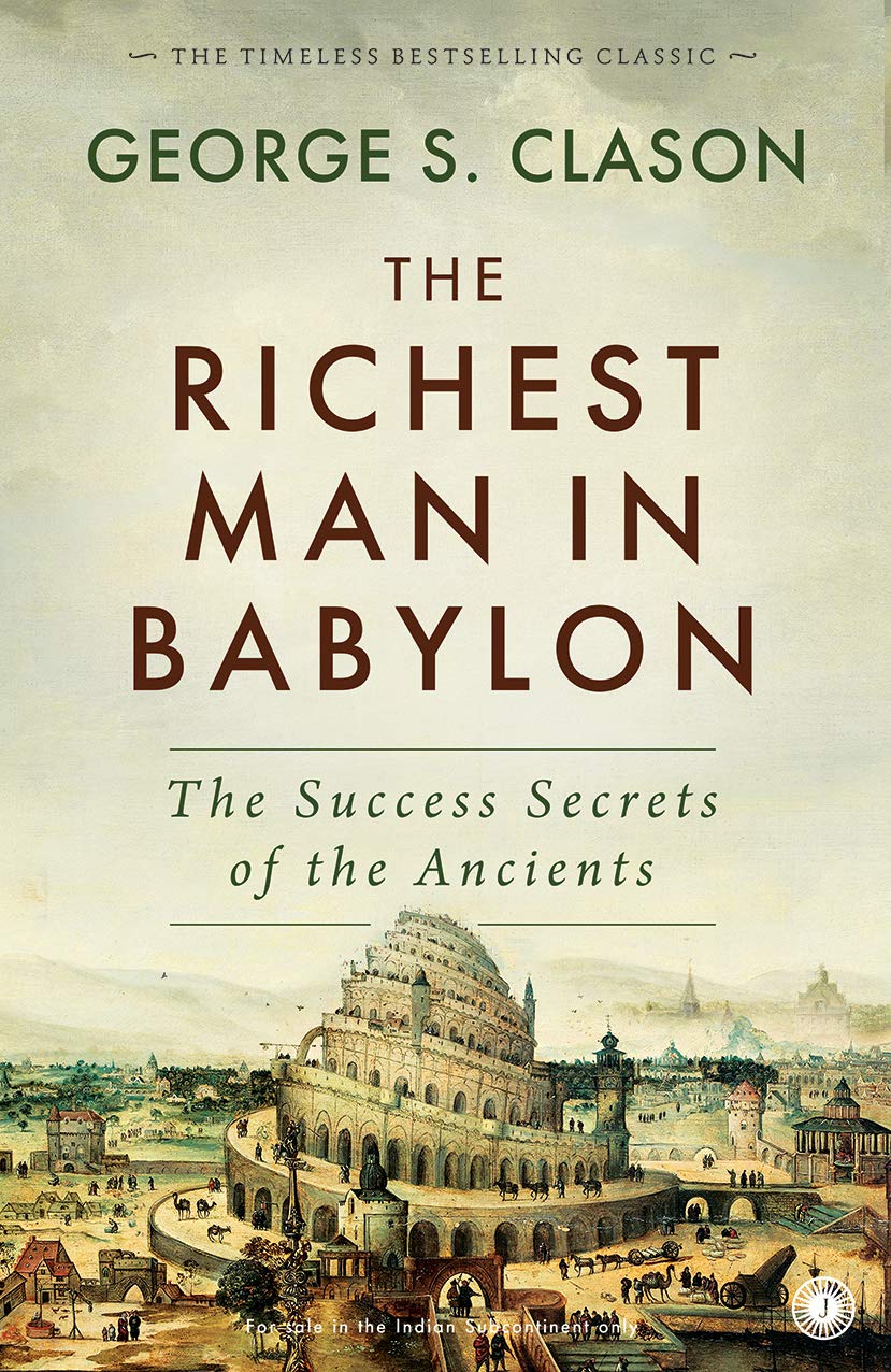 The Richest Man in Babylon Multiple Publishers Jaico Publishing