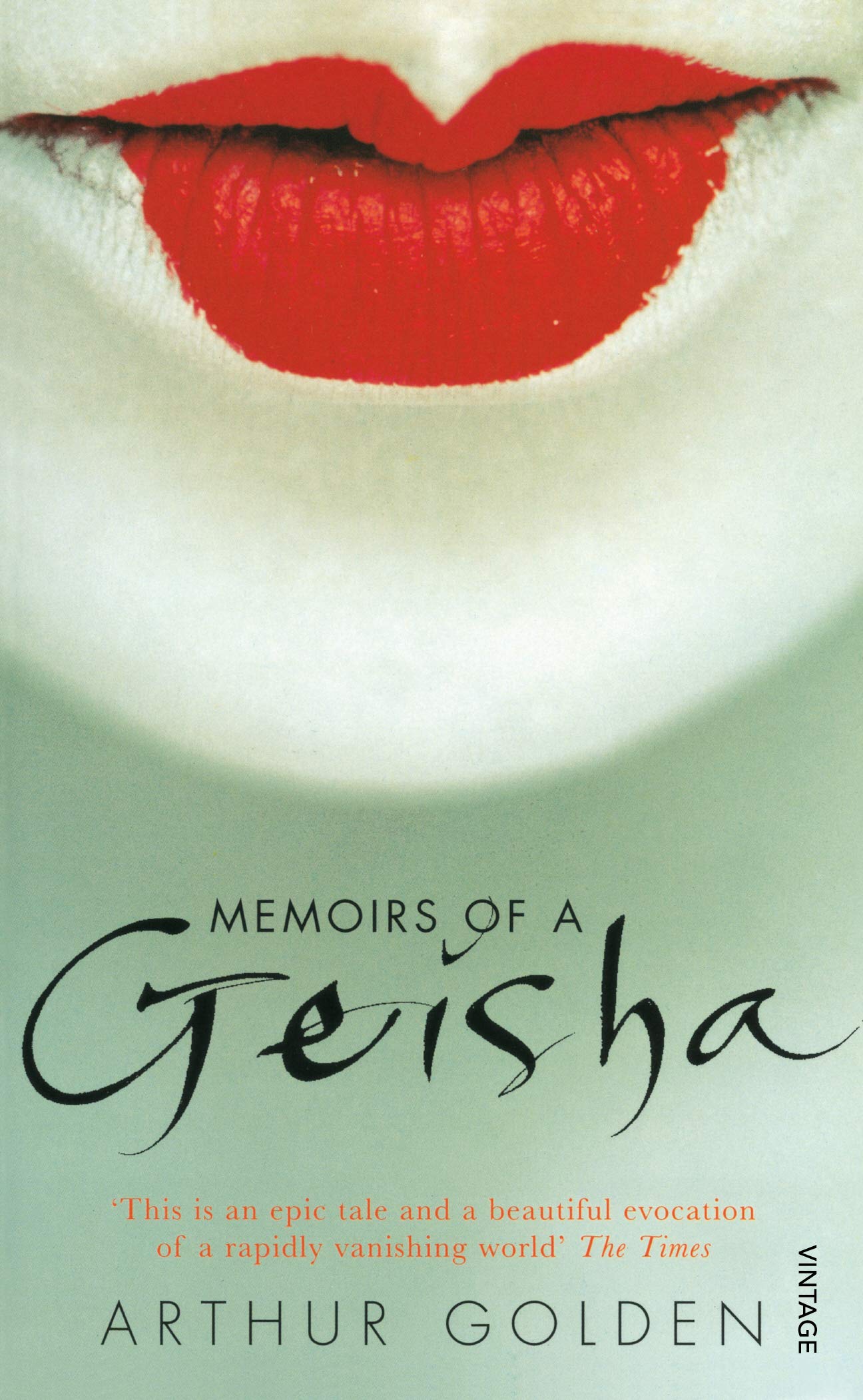 Memoirs of a Geisha Multiple Publishers Vintage