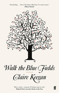Walk the Blue Fields Penguin Random House