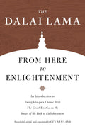 From Here to Enlightenment by H.H. the Fourteenth Dalai Lama, Guy Newland (Translator)