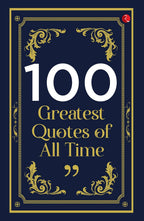 100 Greatest Quotes of All Time Rupa Publications