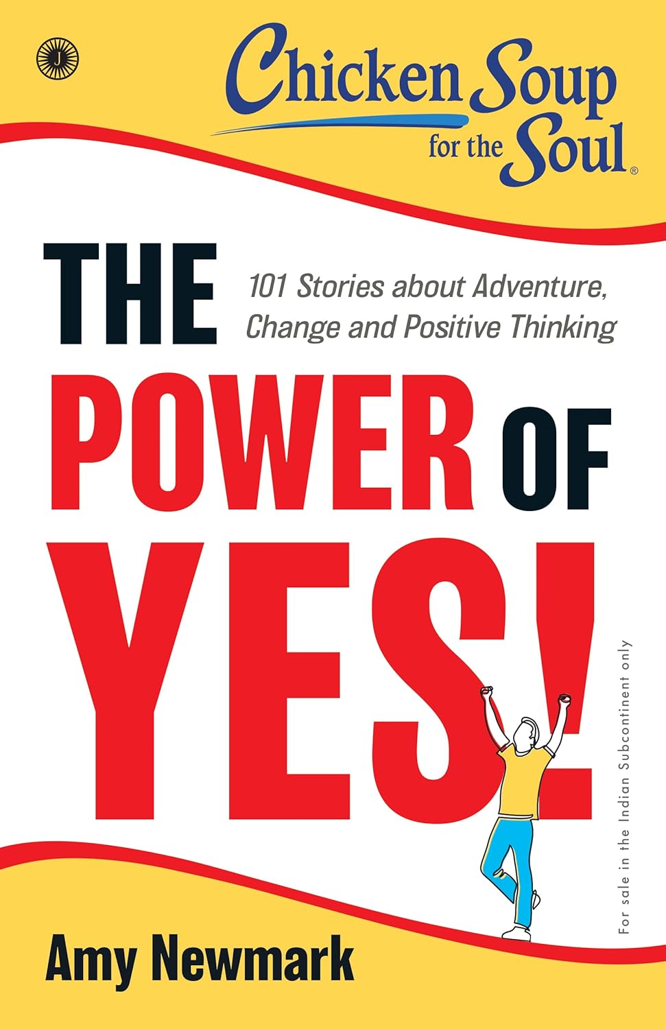 The Power of Yes! Jaico Publishing