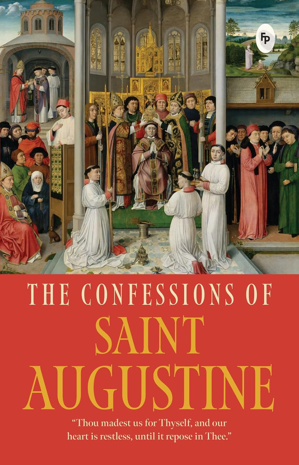 The Confessions of Saint Augustine FingerPrint Publishing