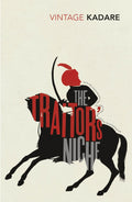 The Traitor's Niche by Ismail Kadare