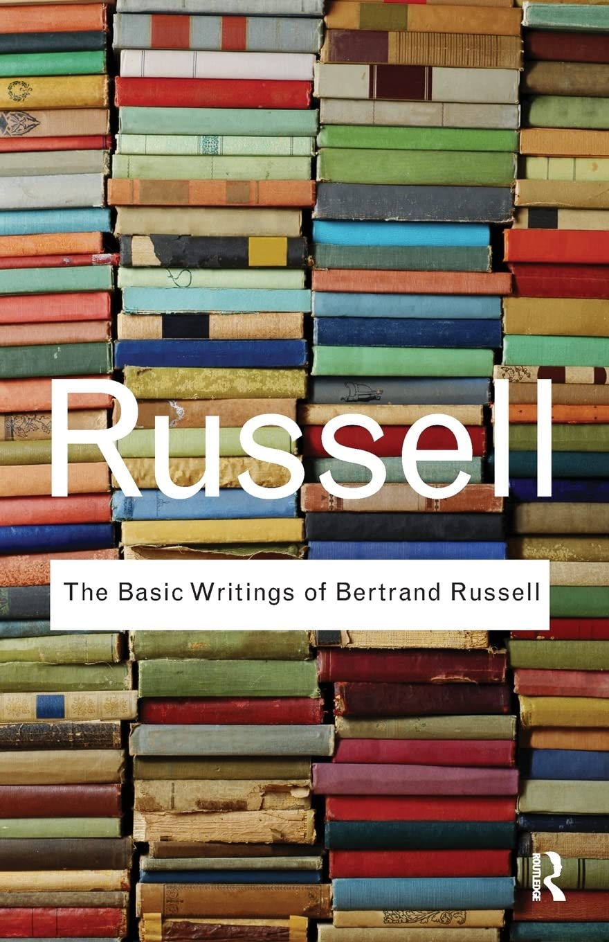 The Basic Writings of Bertrand Russell i Routledge Classics