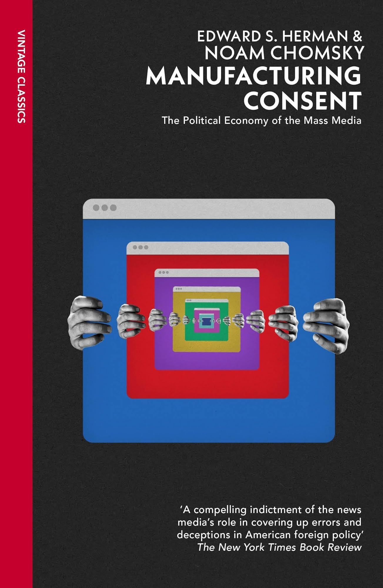 Manufacturing Consent by Edward S. Herman