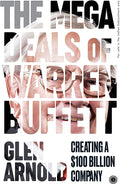 The Mega Deals of Warren Buffett BIBLIONEPAL