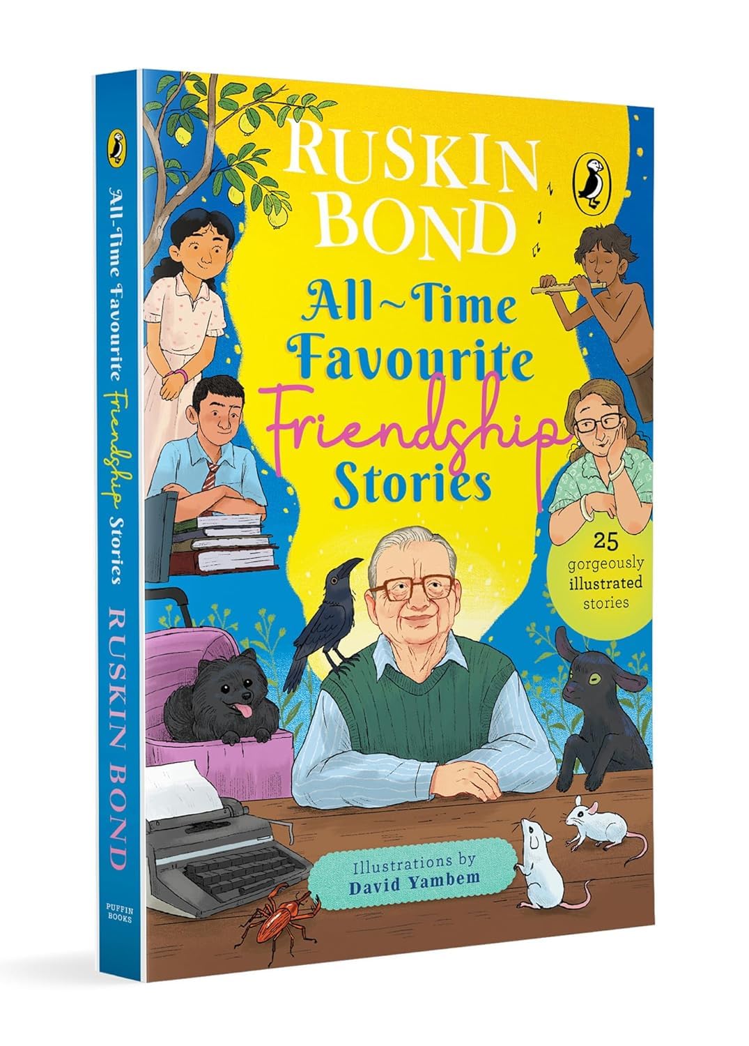 All-Time Favourite Friendship Stories by Ruskin Bond, David Yambem