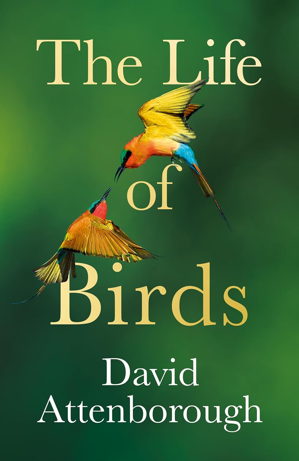 The Life of Birds Harper Collins