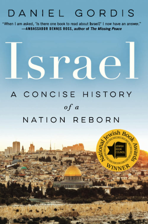 Israel by Daniel Gordis