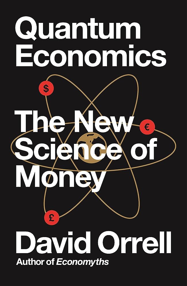 Quantum Economics: The New Science of Money Penguin Random House