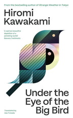 Under the Eye of the Big Bird Granta Publications