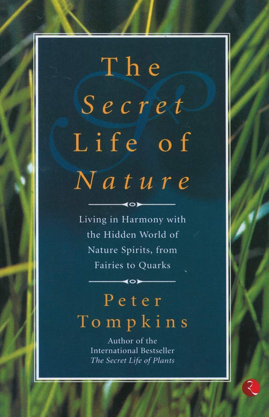 The Secret Life of Nature