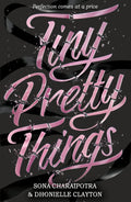 Tiny Pretty Things (Tiny Pretty Things #1) - 9780008390419 - Book Cover