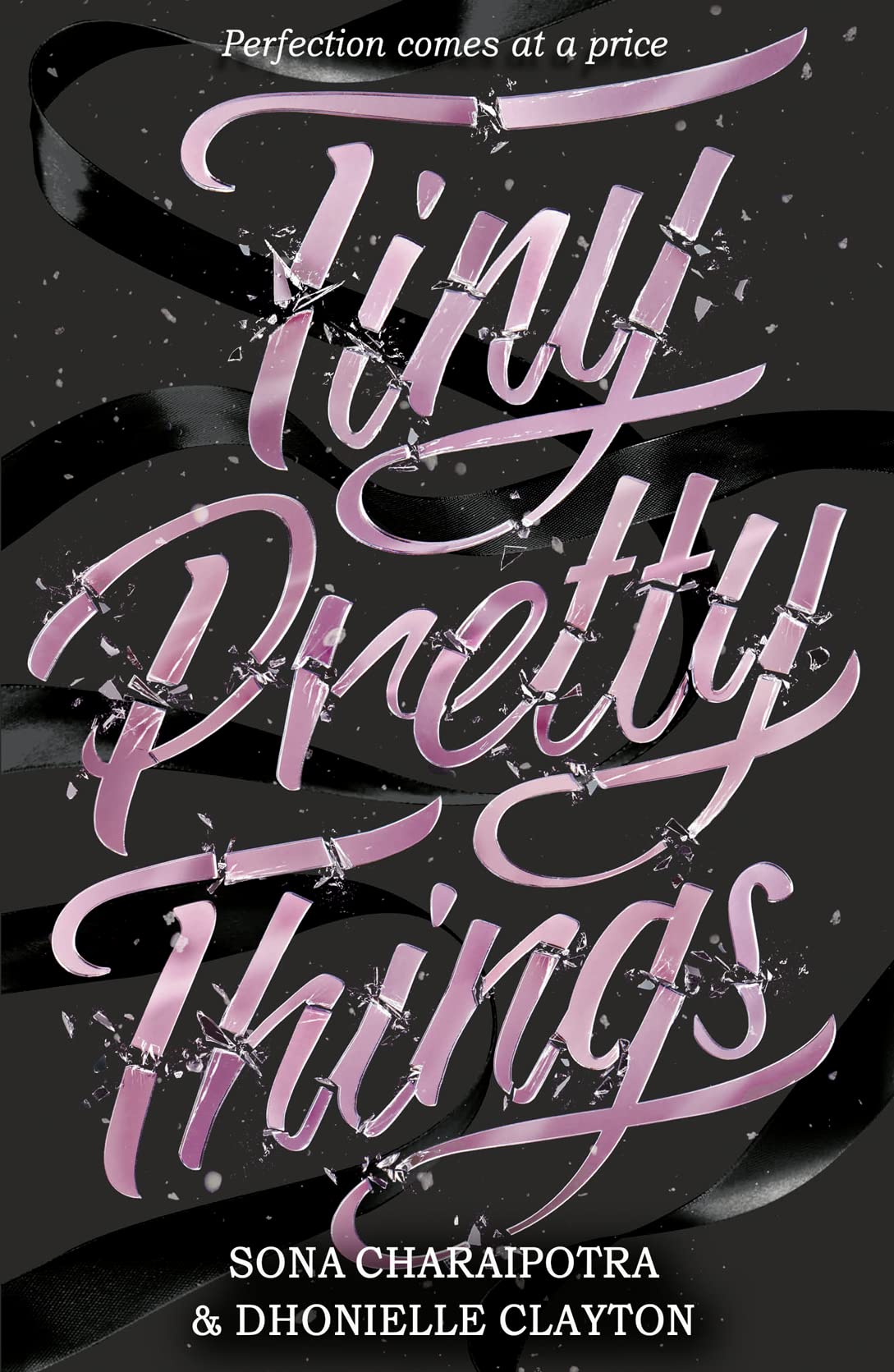 Tiny Pretty Things (Tiny Pretty Things #1) - 9780008390419 - Book Cover