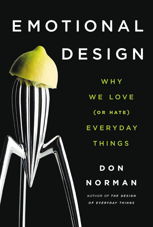 Emotional Design by Don A. Norman