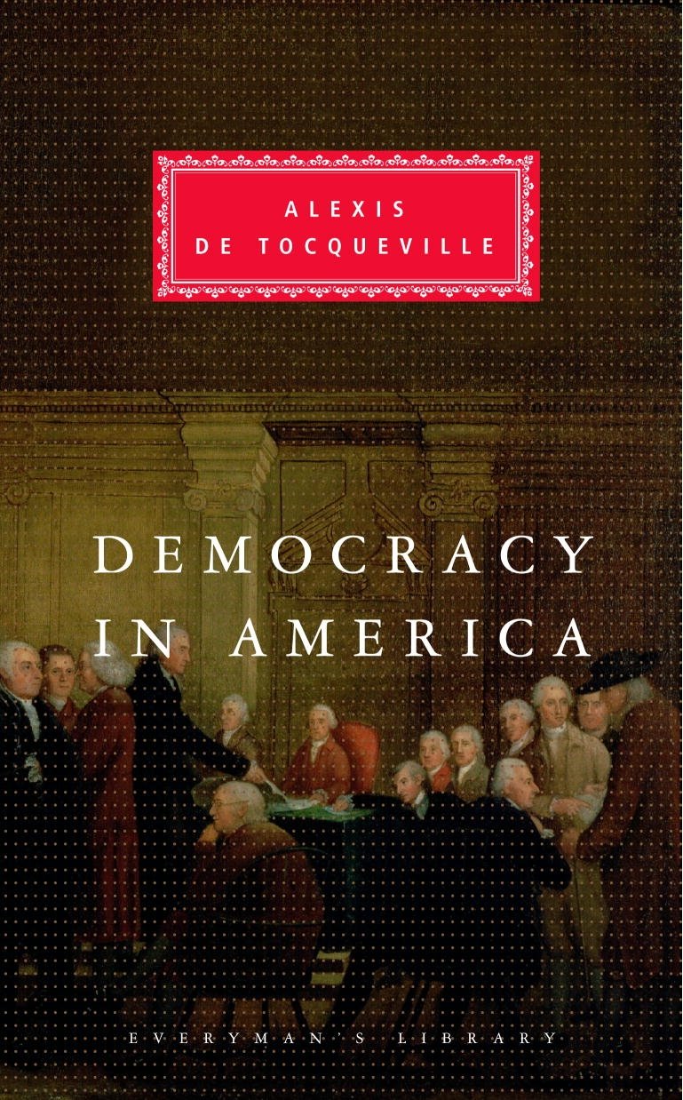 Democracy in America Multiple Publishers Everyman's Library