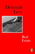 Real Estate by Deborah Levy