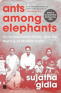 Ants Among Elephants bySujatha Gidla