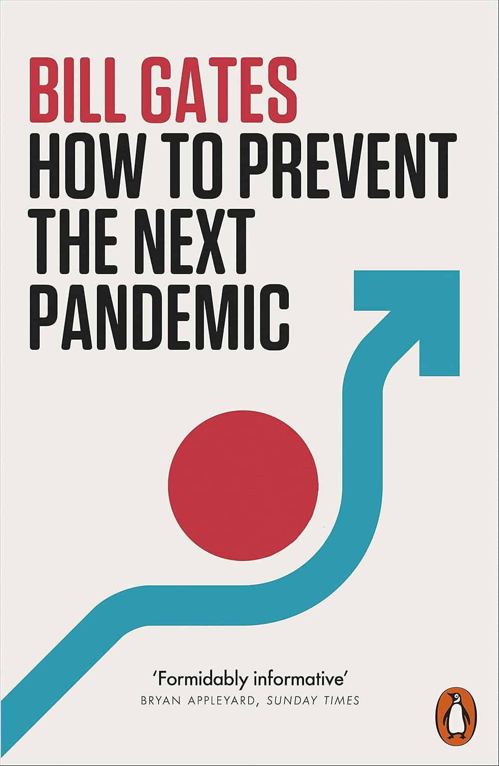 How to Prevent the Next Pandemic Penguin Random House 9781802060522