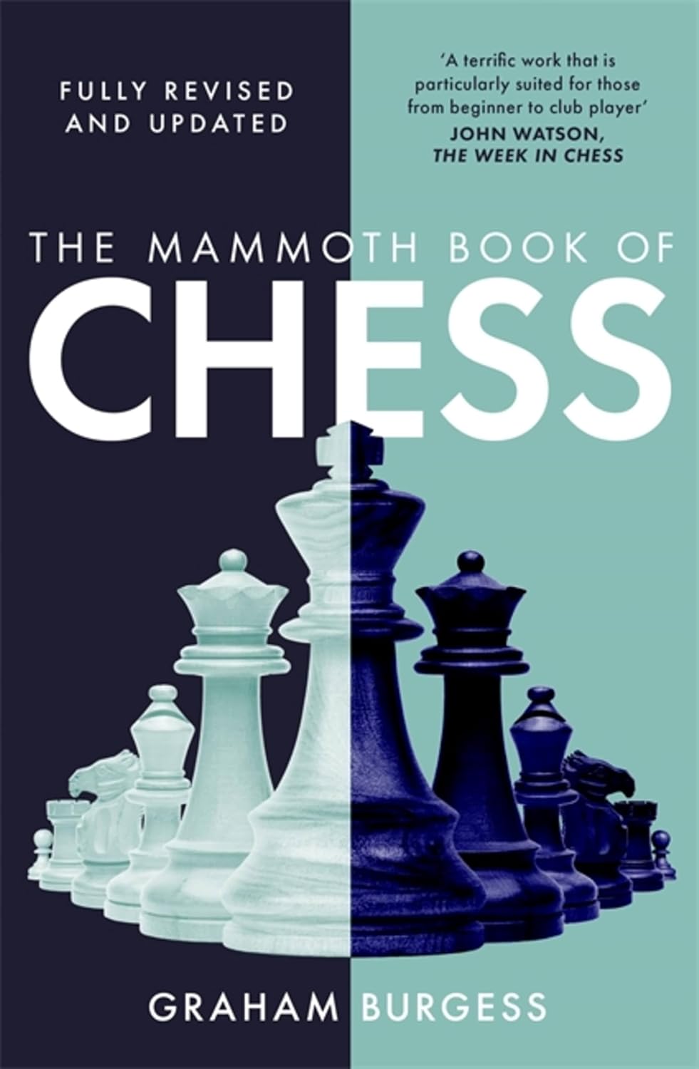 The Mammoth Book of Chess Robinson Publishing