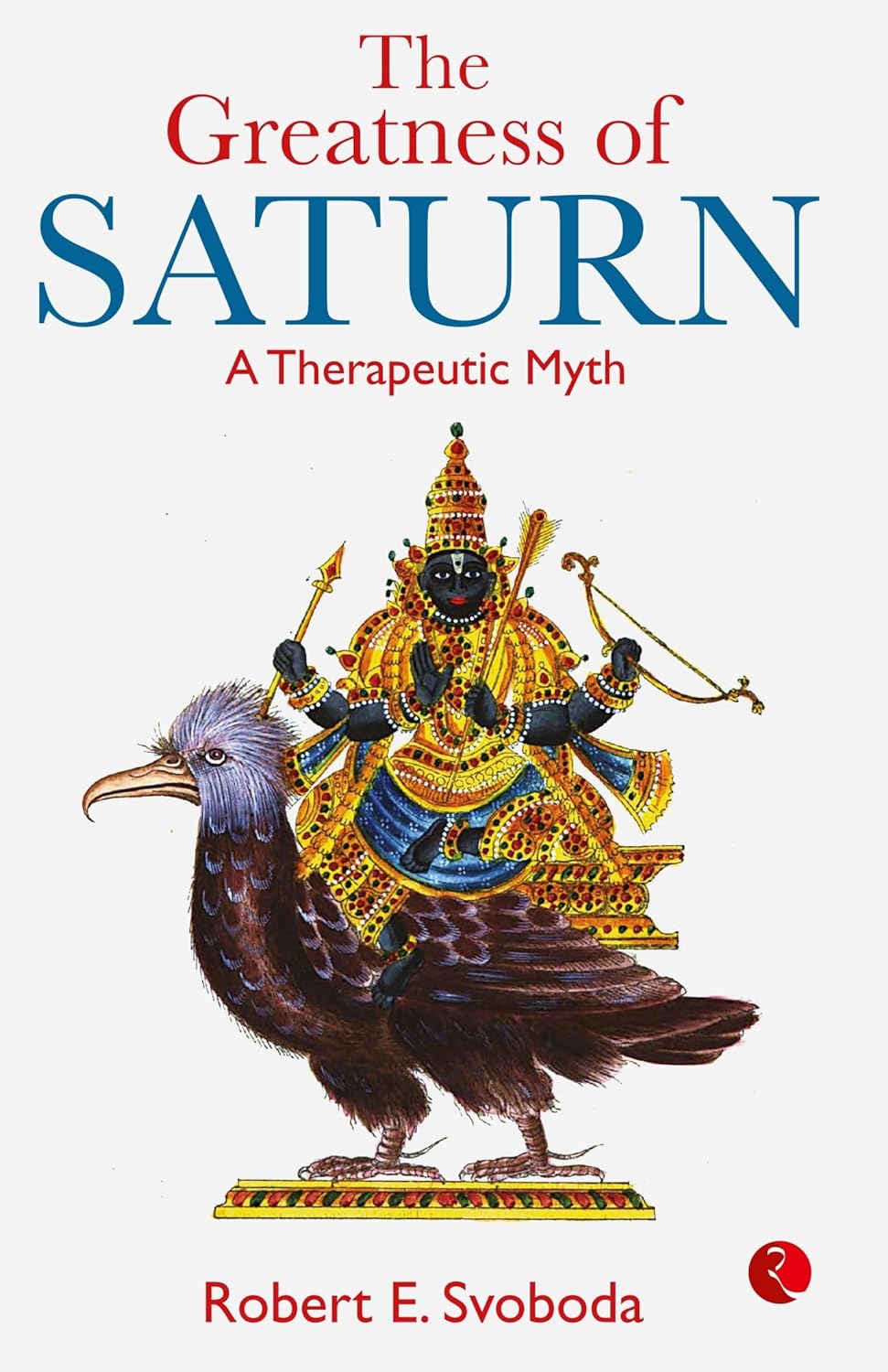 The Greatness Of Saturn Rupa Publications