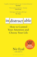 Indistractable Bloomsbury Publishing