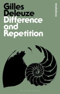 Difference And Repetition by Gilles Deleuze