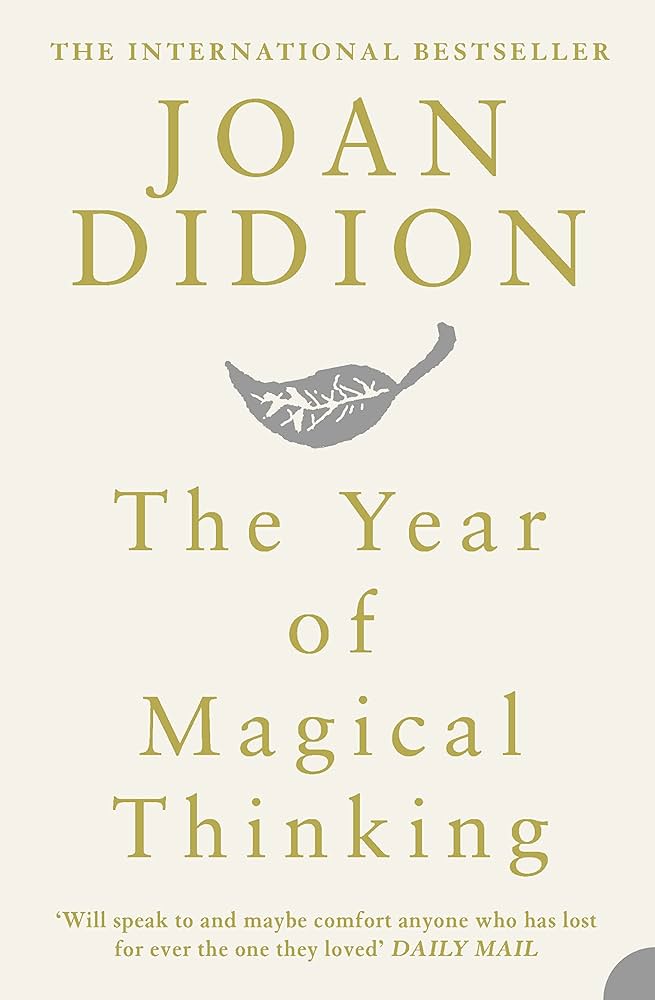 The Year of Magical Thinking Multiple Publishers Harper Collins