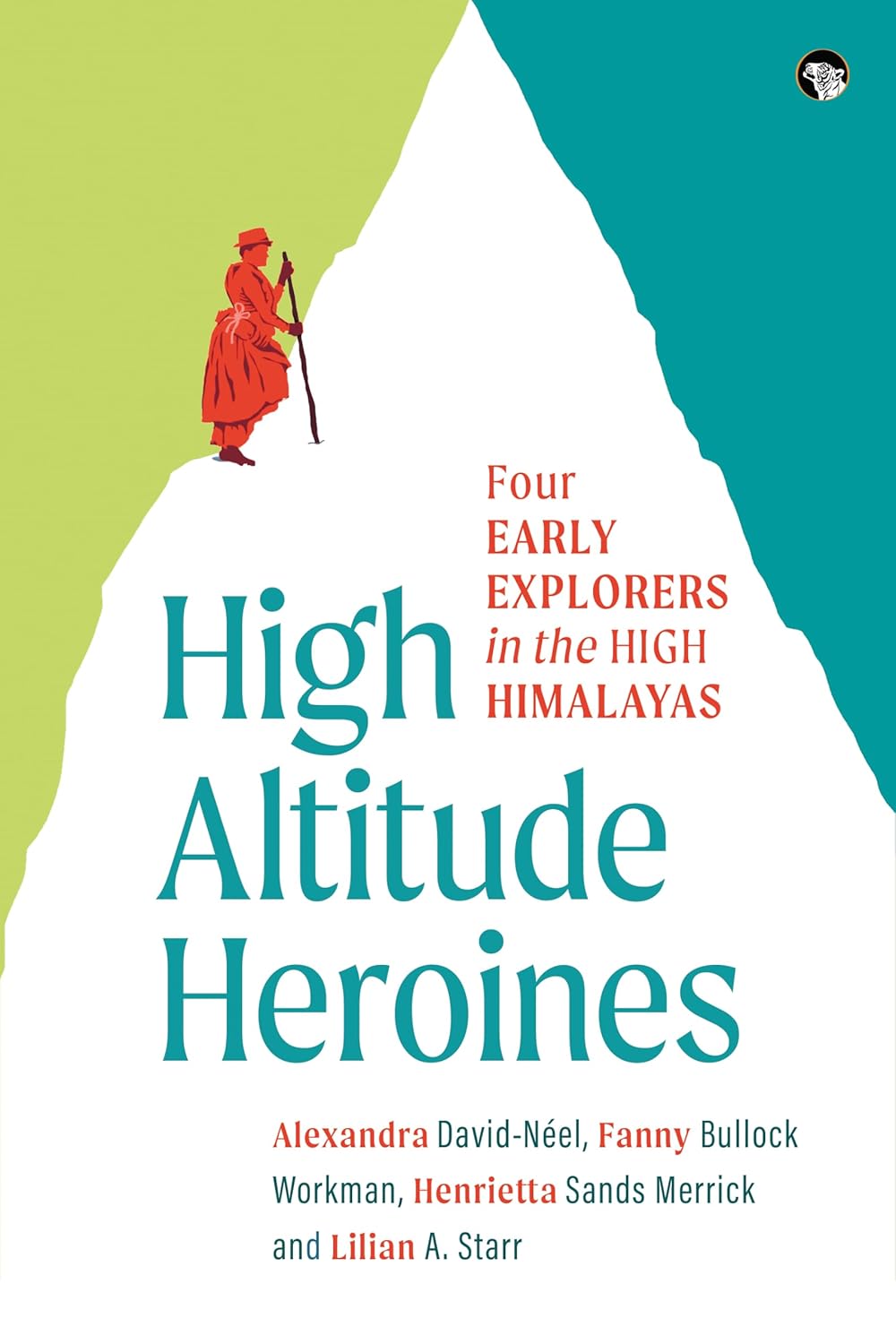 High Altitude Heroines