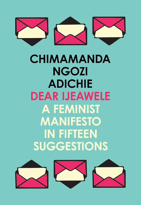 Dear Ijeawele