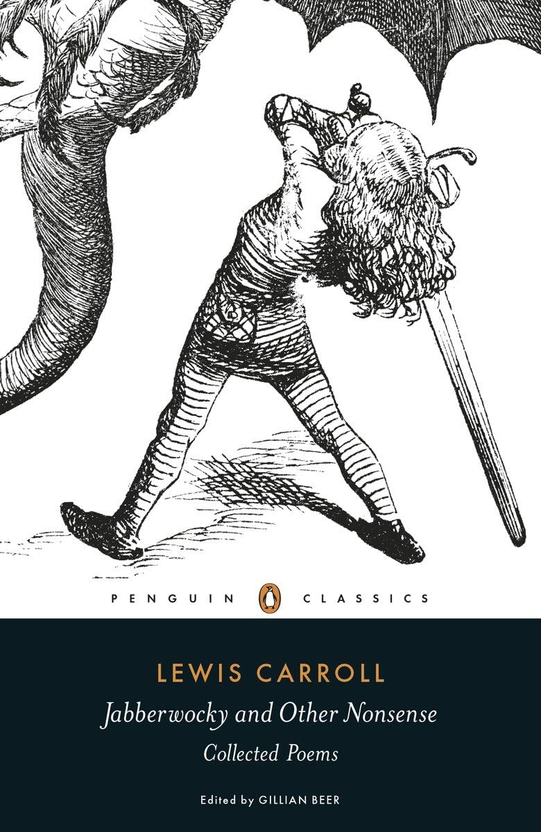 Jabberwocky and Other Nonsense Penguin Classics